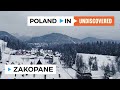 Zakopane - Poland In UNDISCOVERED